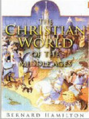 cover image of The Christian World of the Middle Ages